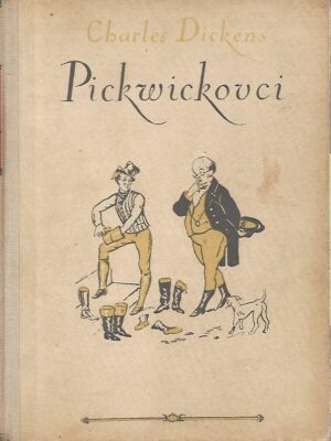 Charles Dickens: Pickwikovci 1, 2