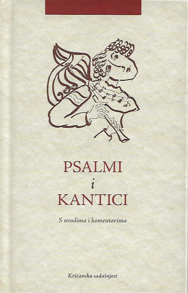 Adalbert Rebić (prir.): Psalmi i kantici - s uvodima i komentarima