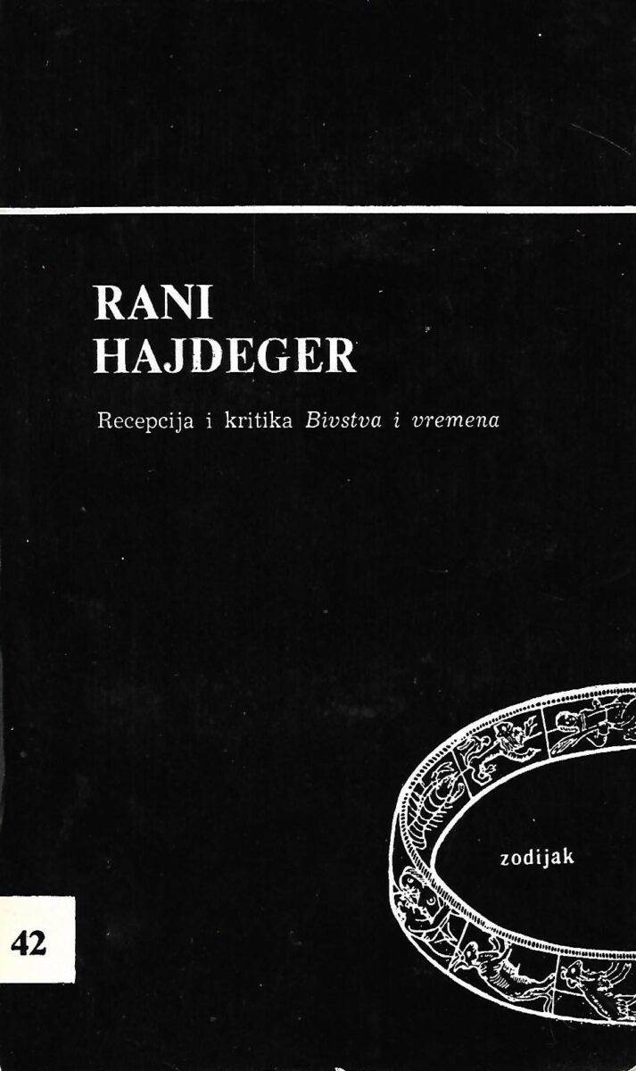 Danilo Basta, Dragan Stojanović (prir.): Rani Heidegger - Recepcija i kritika "Bivstva i vremena"