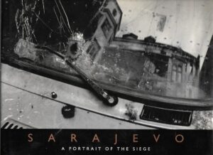 Sarajevo - A Portrait of the Siege