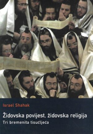 Israel Shahak: Židovska povijest, židovska religija - Tri bremenita tisućljeća
