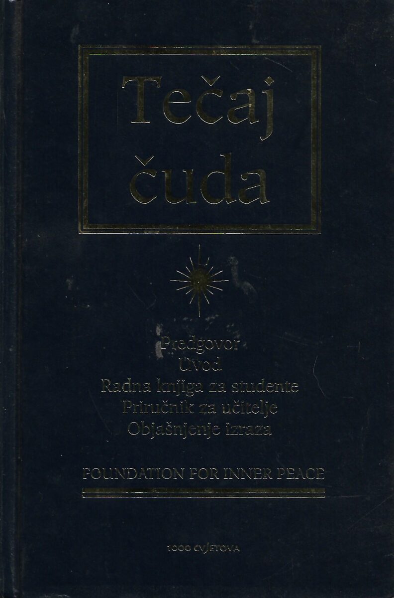 Nenad Rizvanović (ur.): Tečaj čuda - cjelovito izdanje