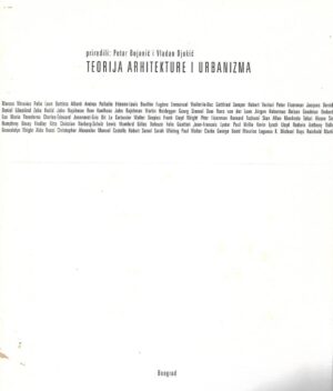 Petar Bojanić, Vladan Djokić: Teorija arhitekture i urbanizma