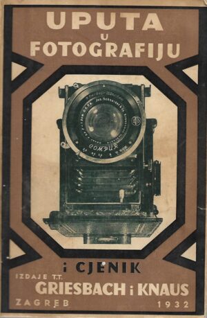 Ljudevit Griesbach: Uputa u fotografiju s a cjenikom