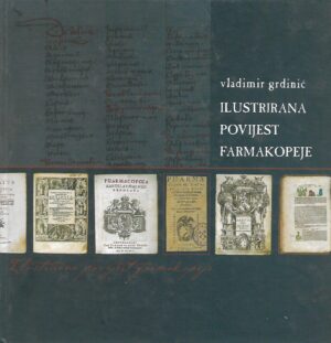 Vladimir Grdinić: Ilustrirana povijest farmakopeje