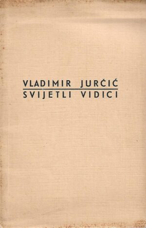 Vladimir Jurčić: Svijetli vidici