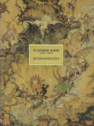 Vladimir Kirin (1894.-1963.) - Retrospektiva