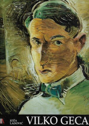 Joža Ladović: Vilko Gecan - monografija