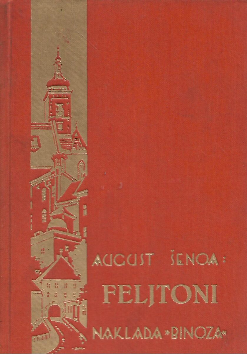 August Šenoa komplet knjiga 1-19 naklada Binoza