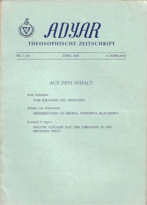 Adyar - Theosophische Zeitschrift / Nr. 4 (19)/4. Jahrgang/1949