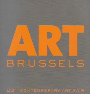 Art Brussels - 23rd Contemporary Art Fair 2005.