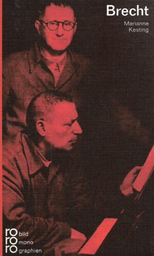 Bertolt Brecht - Rowohlts monographien
