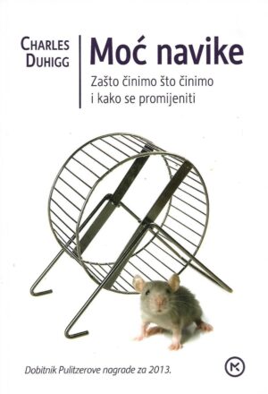 Charles Duhigg: Moć navike
