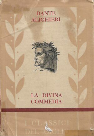 Dante Alighieri: La Divina Comedia