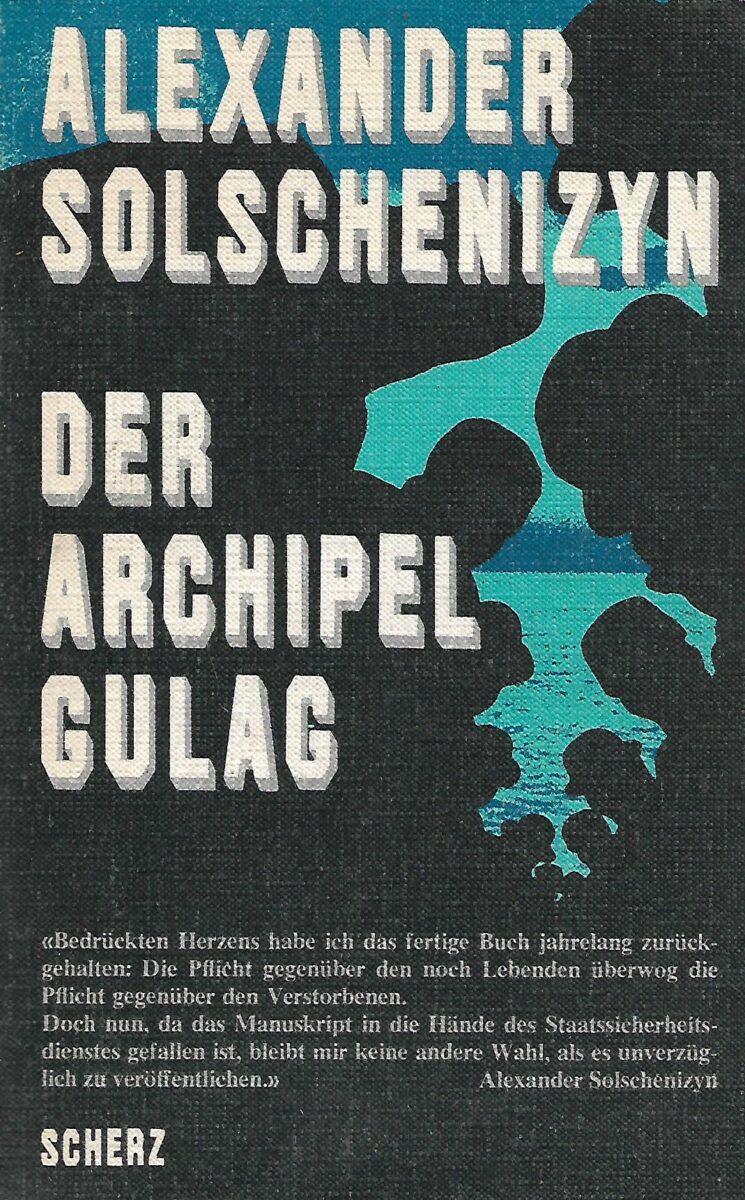 Alexander Solschenizyn: Der Archipel Gulag