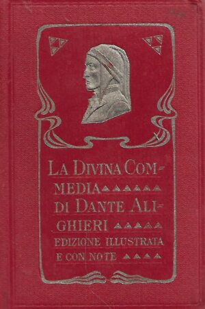 Dante Alighieri: La Divina Commedia