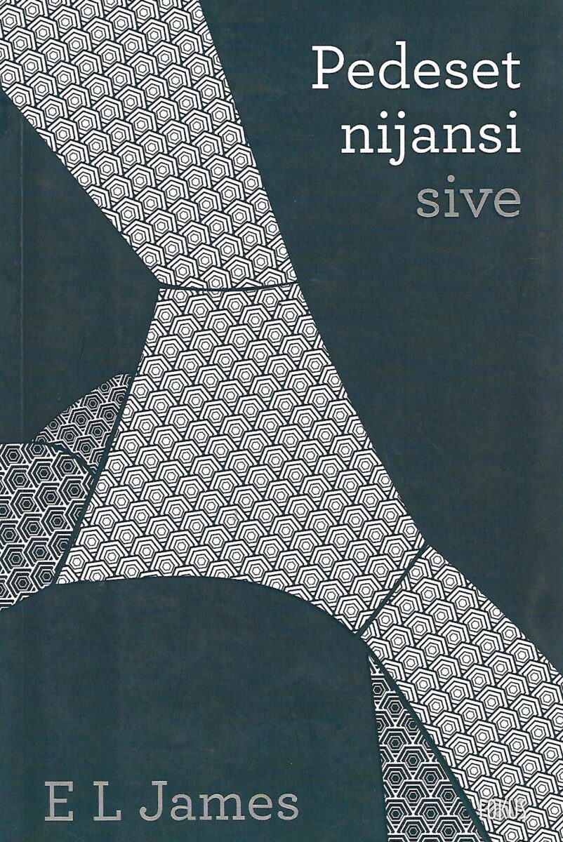 E. L. James: Pedeset nijansi sive