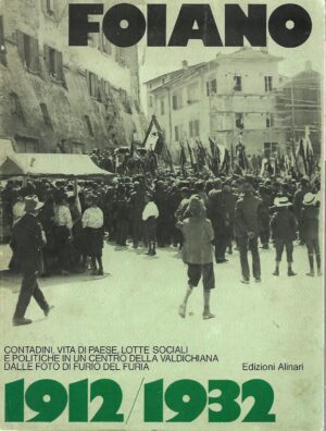 Foiano 1912/1932