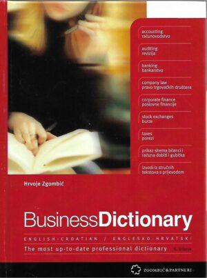 Hrvoje Zgombić: Business Dictionary - English-Croatian/Englesko-hrvatski