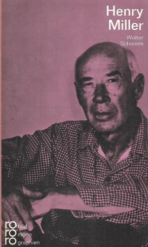Henry Miller - Rowohlts monographien