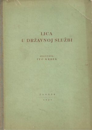 Ivo Krbek: Lica u državnoj službi
