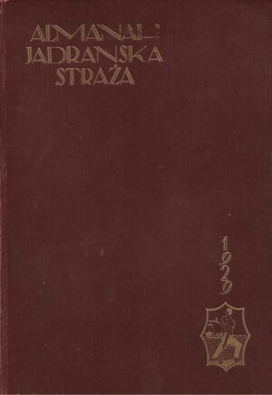 Stanko Banić (ur.): Almanah Jadranska straža za 1928./29. godinu