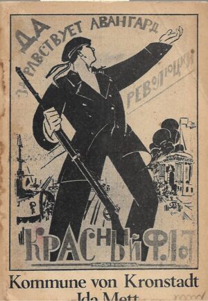 Ida Mett: Kommune von Kronstadt