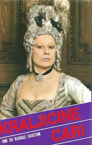 Gertrud Fussenegger: Marija Terezija - Kraljičine čari