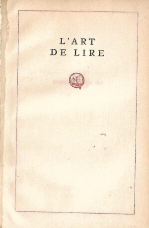 Emile Faguet: L'art de Lire