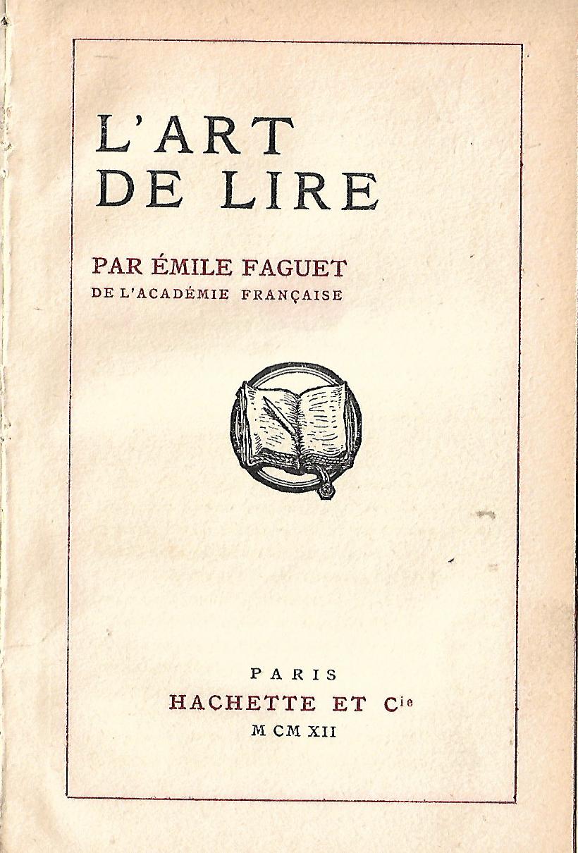 Emile Faguet: L'art de Lire - Slika 2