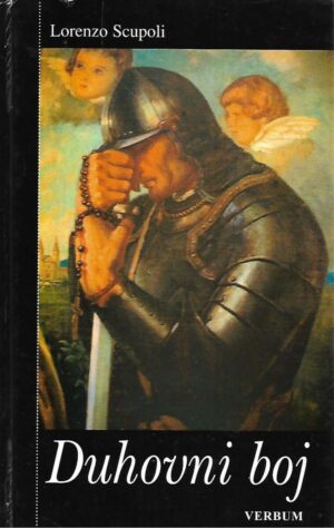 Lorenzo Scupoli: Duhovni boj