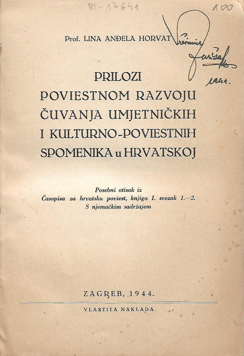 Lina A. Horvat: Prilozi poviestnom razvoju čuvanja umjetničkih i kulturno-poviestnih spomenika u Hrvatskoj - Slika 2