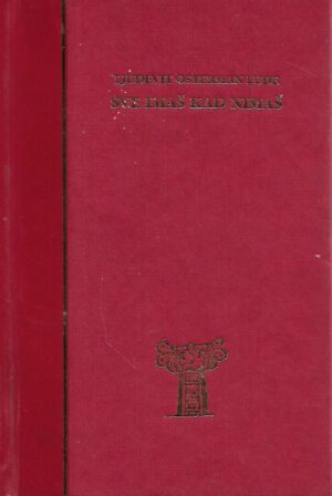 Ljudevit Osterman Lude: Sve imaš kad nimaš (potpis autora)
