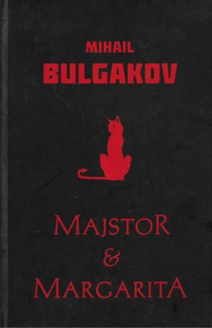 Mihail Bulgakov: Majstor i Margarita