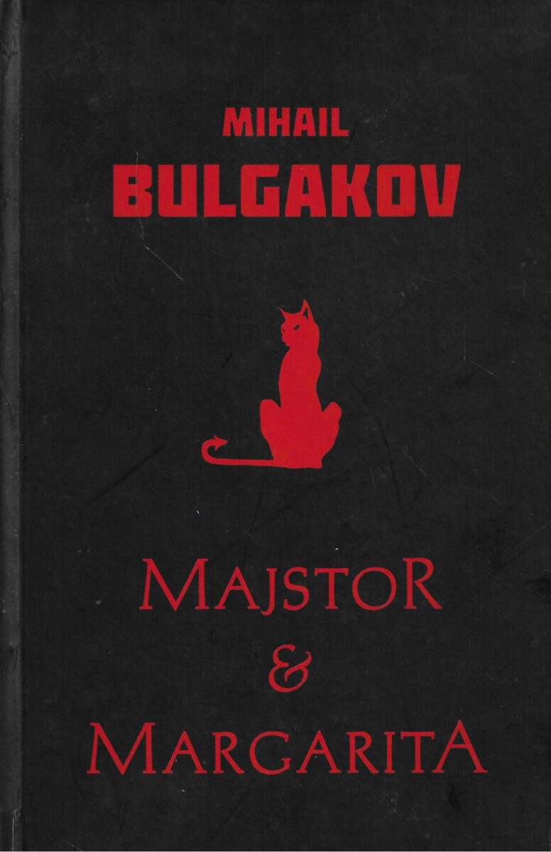 Mihail Bulgakov: Majstor i Margarita