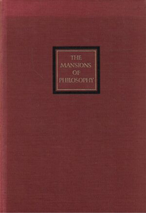 Will Durant: The Mansions of Philosophy