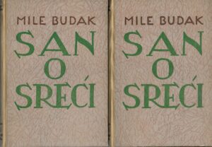 Mile Budak: San o sreći 1-2