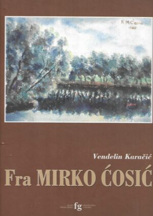 Vendelin Karačić: fra Mirko Ćosić