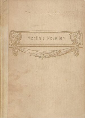 Girolamo Morlinis: Die Novellen