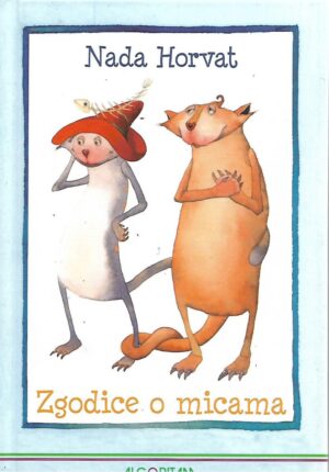 nada horvat: zgodice o micama