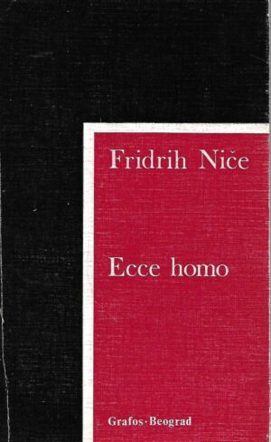 Friedrich Nietzsche: Ecce homo