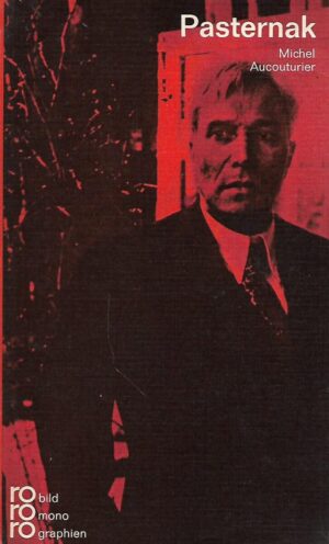 Boris Pasternak - Rowohlts monographien