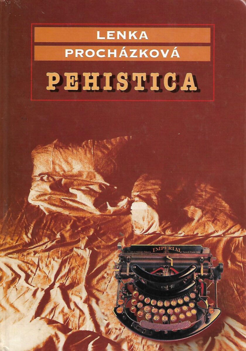 Lenka Prochazkova: Pehistica