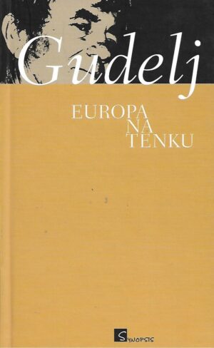 Petar Gudelj: Europa na tenku