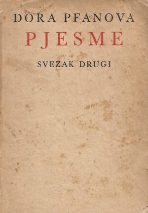Dora Pfanova: Pjesme - svezak drugi