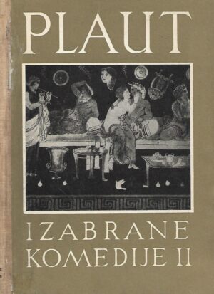 Plaut - izabrane komedije II