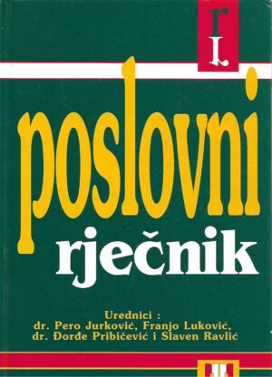 Jurković, Luković, Pribičević, Ravlić: Poslovni rječnik
