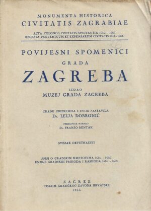 Lelja Dobronić (prir.): Povijesni spomenici grada Zagreba - Svezak 19.