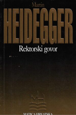 Martin Heidegger: Rektorski govor