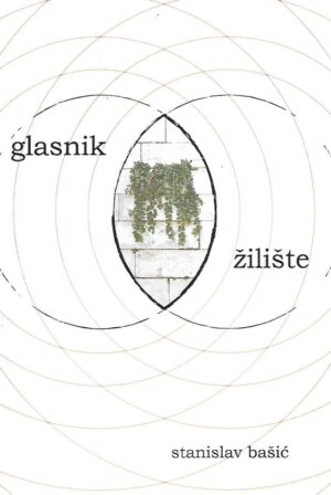 Stanislav Bašić: Glasnik - Žilište